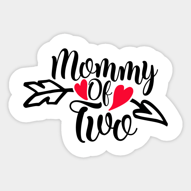 Mommy of two Sticker by Coral Graphics